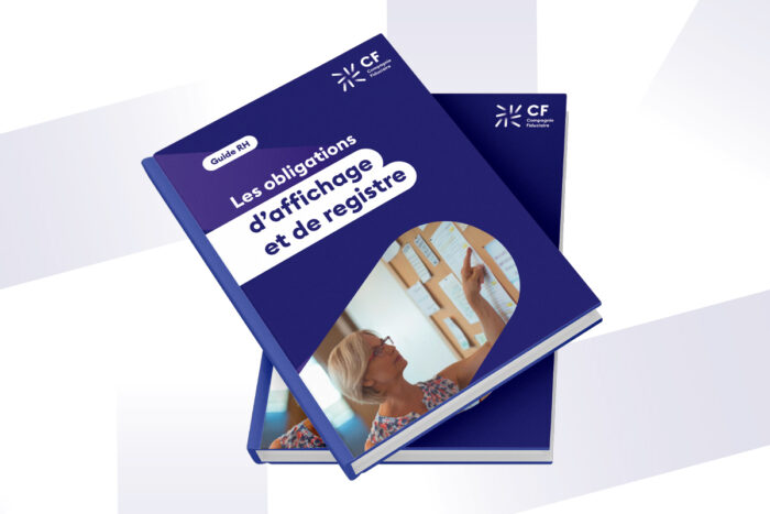 Affichages obligatoires en entreprise : quelles sont les règles à respecter ?