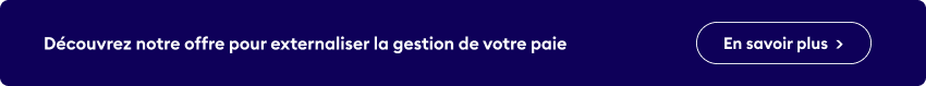 Besoin d’aide pour la gestion de votre paie ? Découvrez notre offre d’externalisation de la paie